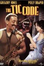 Watch The Tic Code Movie2k