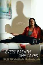 Watch Every Breath She Takes Movie2k
