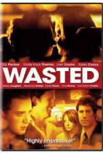 Watch Wasted Movie2k