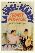 Watch County Hospital (Short 1932) Movie2k