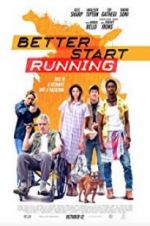 Watch Better Start Running Movie2k