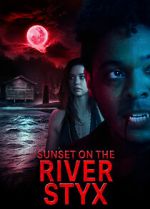 Watch Sunset on the River Styx Movie2k