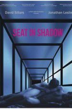 Watch Seat in Shadow Movie2k