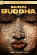 Watch Gautama Buddha Movie2k