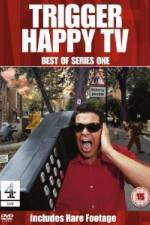 Watch Trigger Happy TV - Best Of Series 1 Movie2k