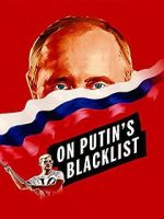 Watch On Putin\'s Blacklist Movie2k