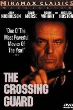 Watch The Crossing Guard Movie2k