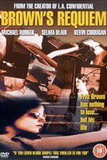 Watch Browns Requiem Movie2k