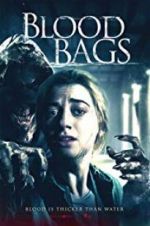 Watch Blood Bags Movie2k