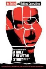 Watch A Huey P. Newton Story Movie2k