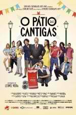 Watch O Ptio das Cantigas Movie2k