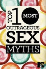 Watch MTVs Top 10 Most Outrageous Sex Myths Movie2k