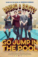 Watch Bruno & Boots: Go Jump in the Pool Movie2k