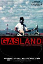 Watch GasLand Movie2k