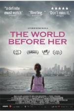 Watch The World Before Her Movie2k