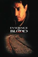 Watch Evidence of Blood Movie2k