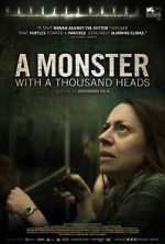 Watch A Monster with a Thousand Heads Movie2k