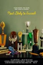 Watch Most Likely to Succeed Movie2k