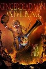 Watch Gingerdead Man Vs. Evil Bong Movie2k