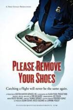 Watch Please Remove Your Shoes Movie2k