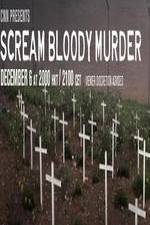 Watch CNN Presents - Scream Bloody Murder Movie2k