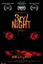 Watch 3rd Night Movie2k