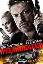 Watch Interrogation Movie2k