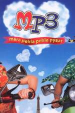 Watch MP3 Mera Pehla Pehla Pyaar Movie2k