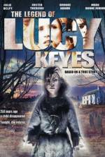 Watch The Legend of Lucy Keyes Movie2k