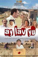 Watch Ay Lav Yu Movie2k