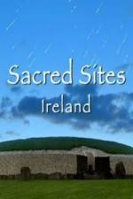 Watch Sacred Sites Ireland Movie2k