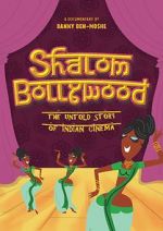 Watch Shalom Bollywood: The Untold Story of Indian Cinema Movie2k