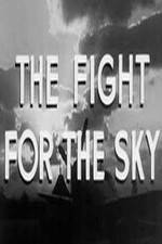 Watch The Fight for the Sky Movie2k