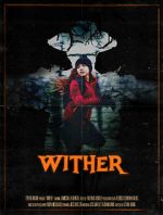 Watch Wither (Short 2019) Movie2k