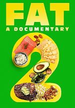 Watch FAT: A Documentary 2 Movie2k