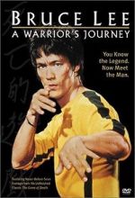 Watch Bruce Lee: A Warrior\'s Journey Movie2k