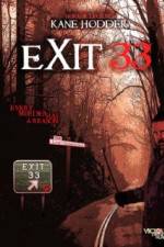 Watch Exit 33 Movie2k