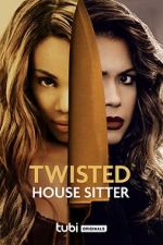 Watch Twisted House Sitter Movie2k