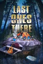 Watch Last Ones There Movie2k