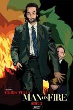 Watch Chris DElia Man on Fire Movie2k