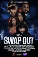 Watch Swap Out Movie2k