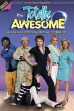 Watch Totally Awesome Movie2k