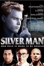 Watch Silver Man Movie2k