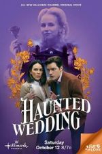 Haunted Wedding movie2k