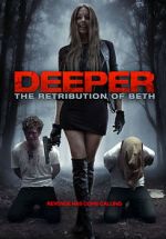 Watch Deeper: The Retribution of Beth Movie2k