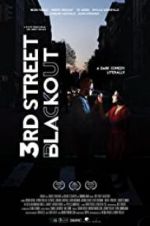 Watch 3rd Street Blackout Movie2k