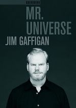 Watch Jim Gaffigan: Mr. Universe Movie2k