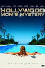 Watch The Hollywood Mom's Mystery Movie2k