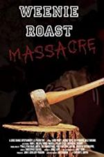 Watch Weenie Roast Massacre Movie2k
