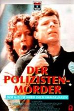 Watch Police Story: Cop Killer Movie2k